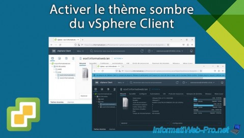Activer le thème sombre du vSphere Client sous VMware vSphere 6.7