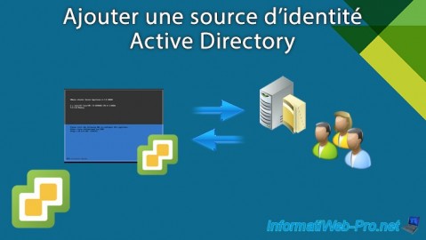 VMware vSphere 6.7 - Ajouter une source d'identité Active Directory