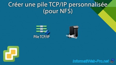 VMware vSphere 6.7 - Créer une pile TCP/IP personnalisée (pour NFS)