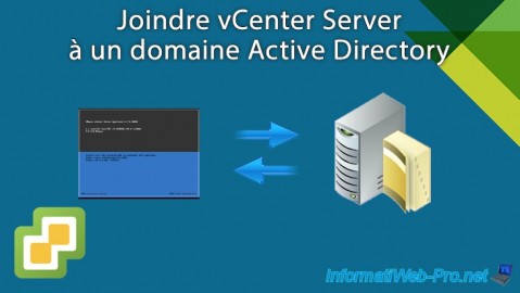 VMware vSphere 6.7 - Joindre vCenter Server à un domaine Active Directory