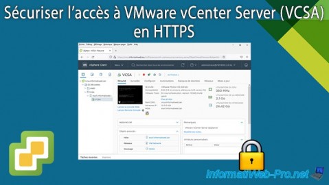 Sécuriser l'accès à VMware vCenter Server (VCSA) en HTTPS sous VMware vSphere 6.7